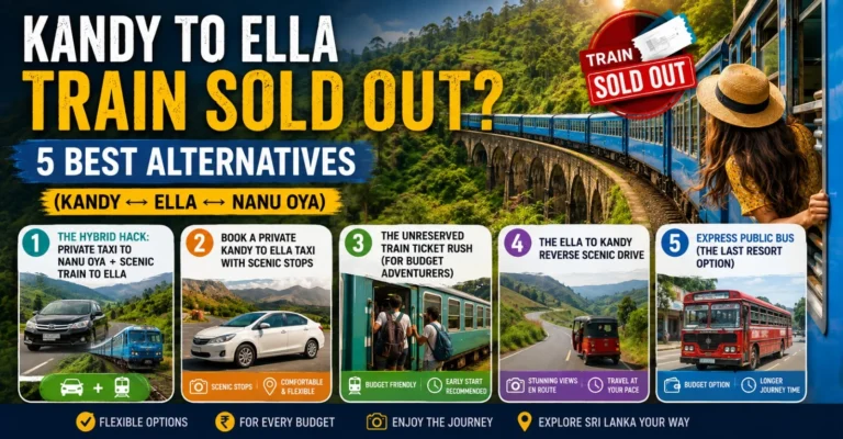 Kandy to Ella Train Sold Out? 5 Best Alternatives
